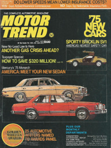 MOTOR TREND 1974 JULY - RX-4, BRICKLIN, JAG XK120-M